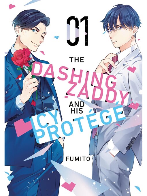 Cover image for The Dashing Zaddy and His Icy Protégé, Volume 1
